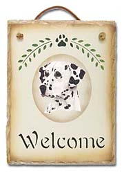 Dalmatian Welcome Sign