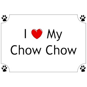 Chow Chow T-Shirt - I love my
