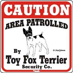 Toy Fox Terrier Sign