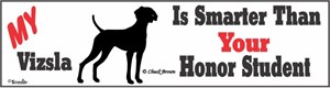 Vizsla Bumper Sticker Honor Student